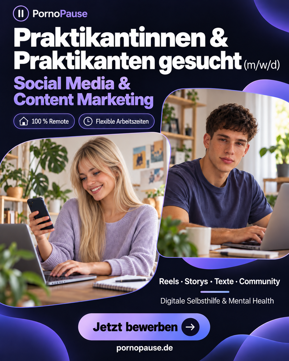 PornoPause-Stellenanzeige: Praktikantinnen und Praktikanten für Social Media & Content Marketing gesucht. Eine junge erwachsene Frau und ein junger erwachsener Mann arbeiten an Laptops. 100 % Remote, flexible Arbeitszeiten.